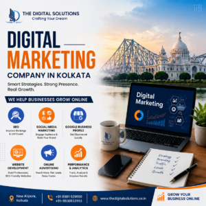 Best Digital Marketing Company in Kolkata: Helping Businesses Grow Online